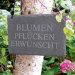 Schiefer-Gartenschild Blumen pflcken erwnscht